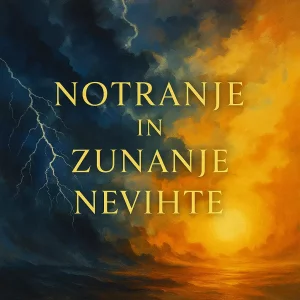 Notranje in zunanje nevihte: ustvarjalno uničenje